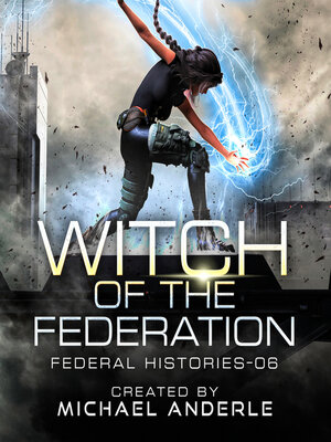 cover image of Witch of the Federation VI
